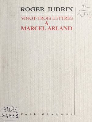 cover image of Vingt-trois lettres de Roger Judrin à Marcel Arland